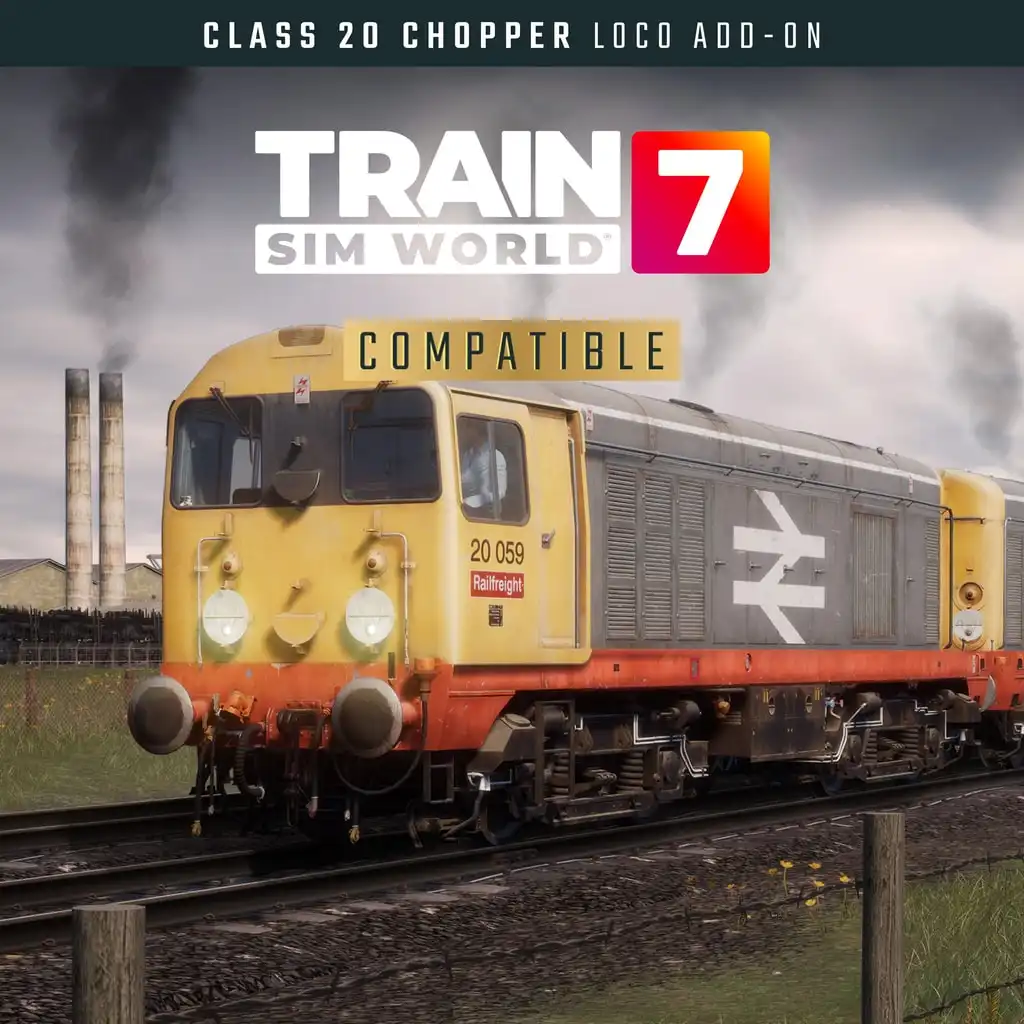 Train Sim World® 7: Class 20 'Chopper' — Train Sim World® 7