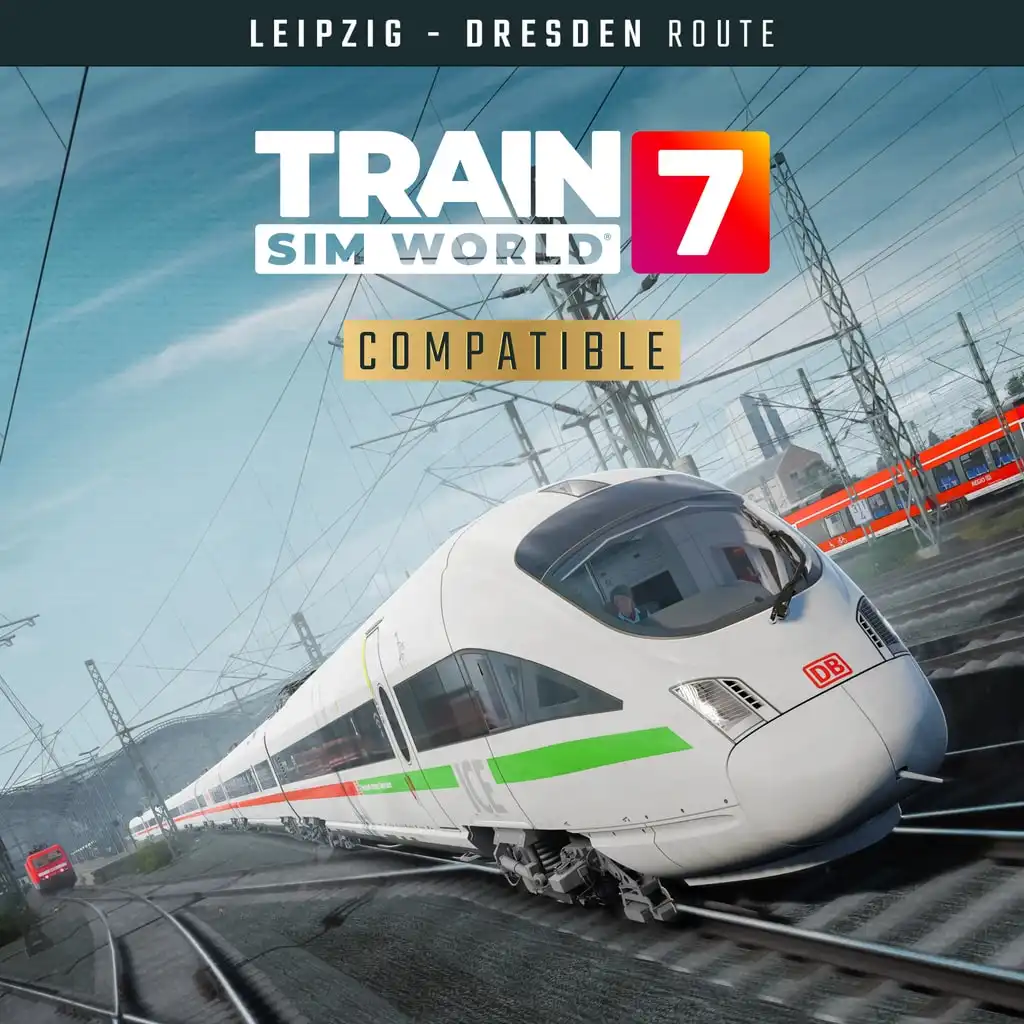 Train Sim World® 7: Bahnstrecke Leipzig - Dresden Route Add-On — Train Sim World® 7