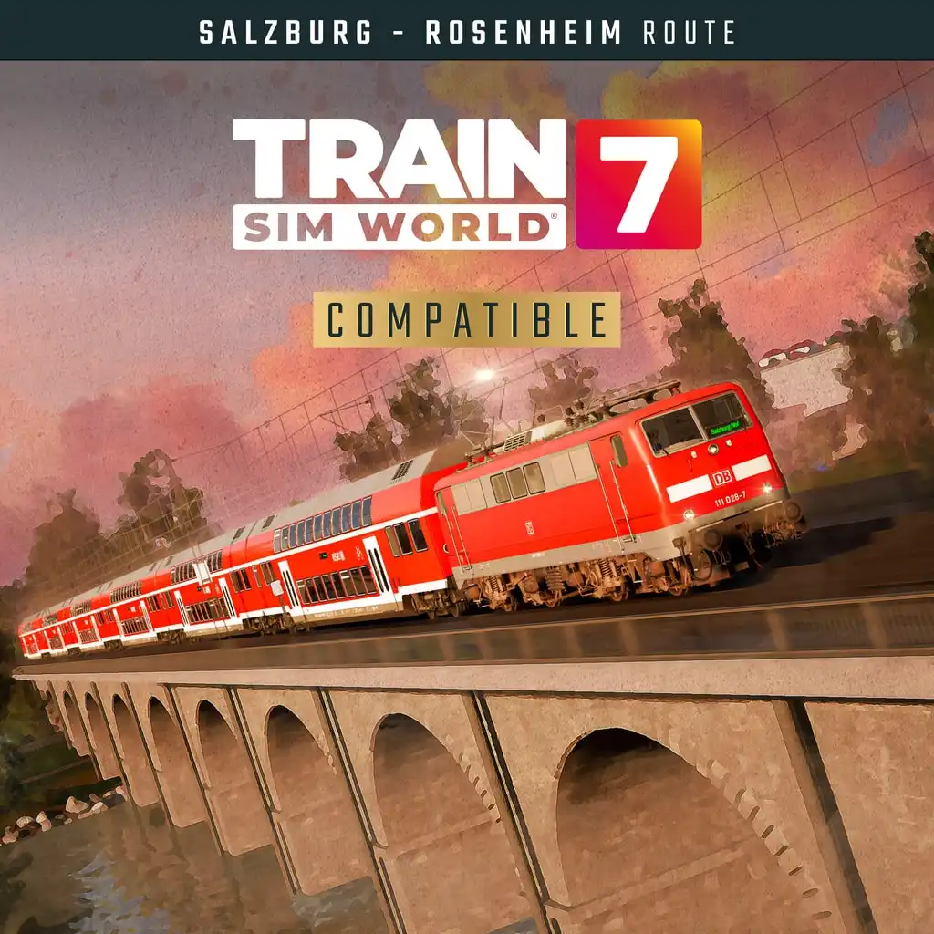 Train Sim World® 7: Bahnstrecke Salzburg - Rosenheim Route Add-On — Train Sim World® 7