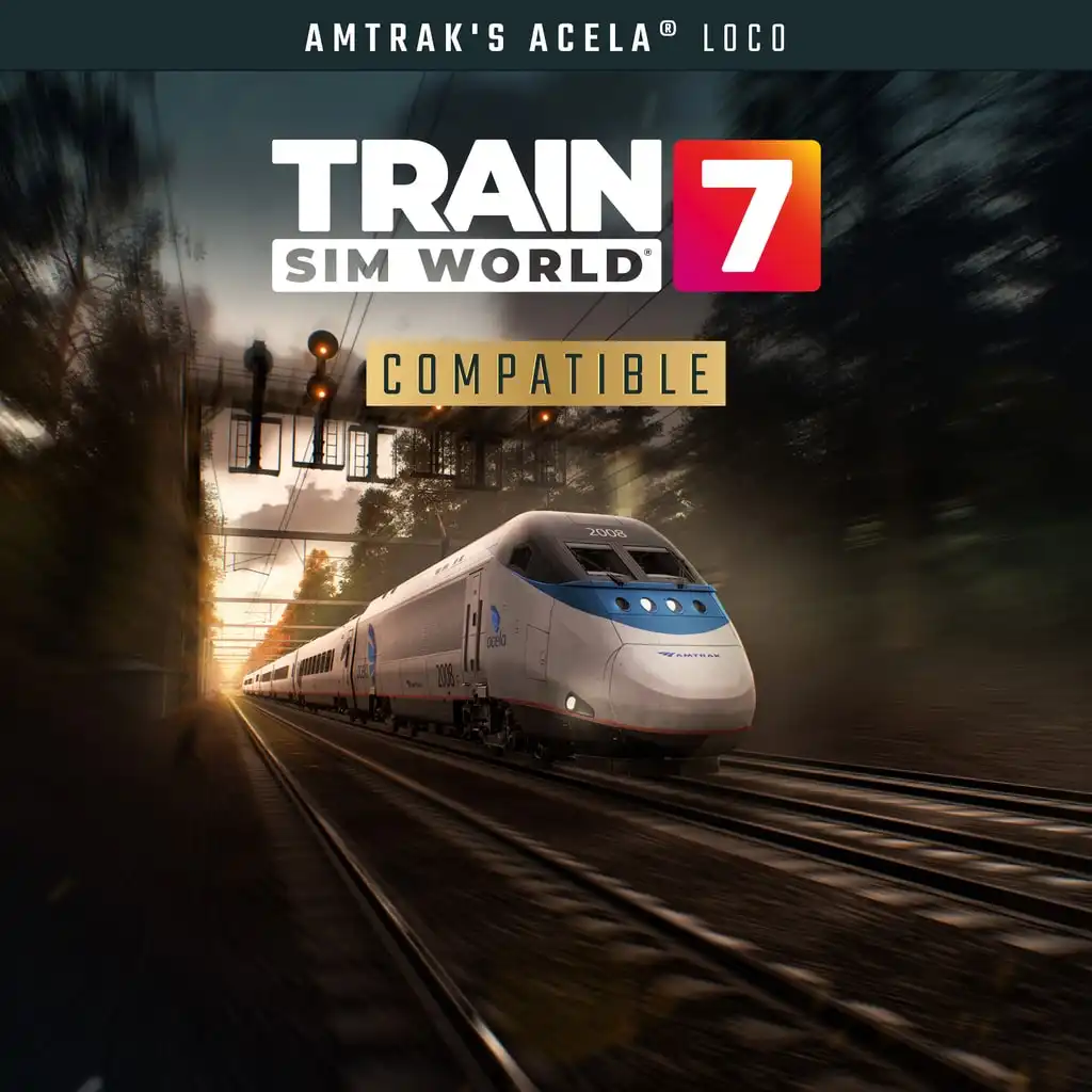 Train Sim World® 7: Amtrak's Acela® — Train Sim World® 7