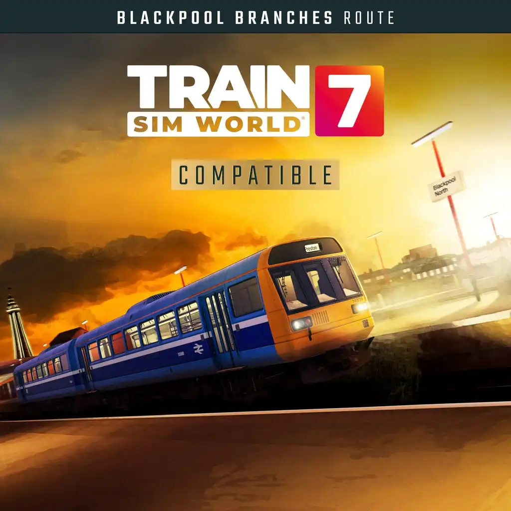 Train Sim World® 7: Blackpool Branches: Preston - Blackpool & Ormskirk Route Add-On — Train Sim World® 7