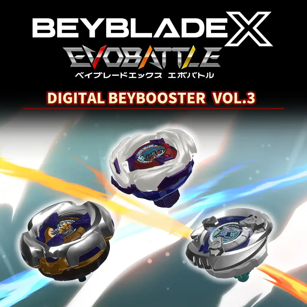 BEYBLADE X EVOBATTLE DIGITAL BEYBOOSTER VOL.3 — BEYBLADE X EVOBATTLE