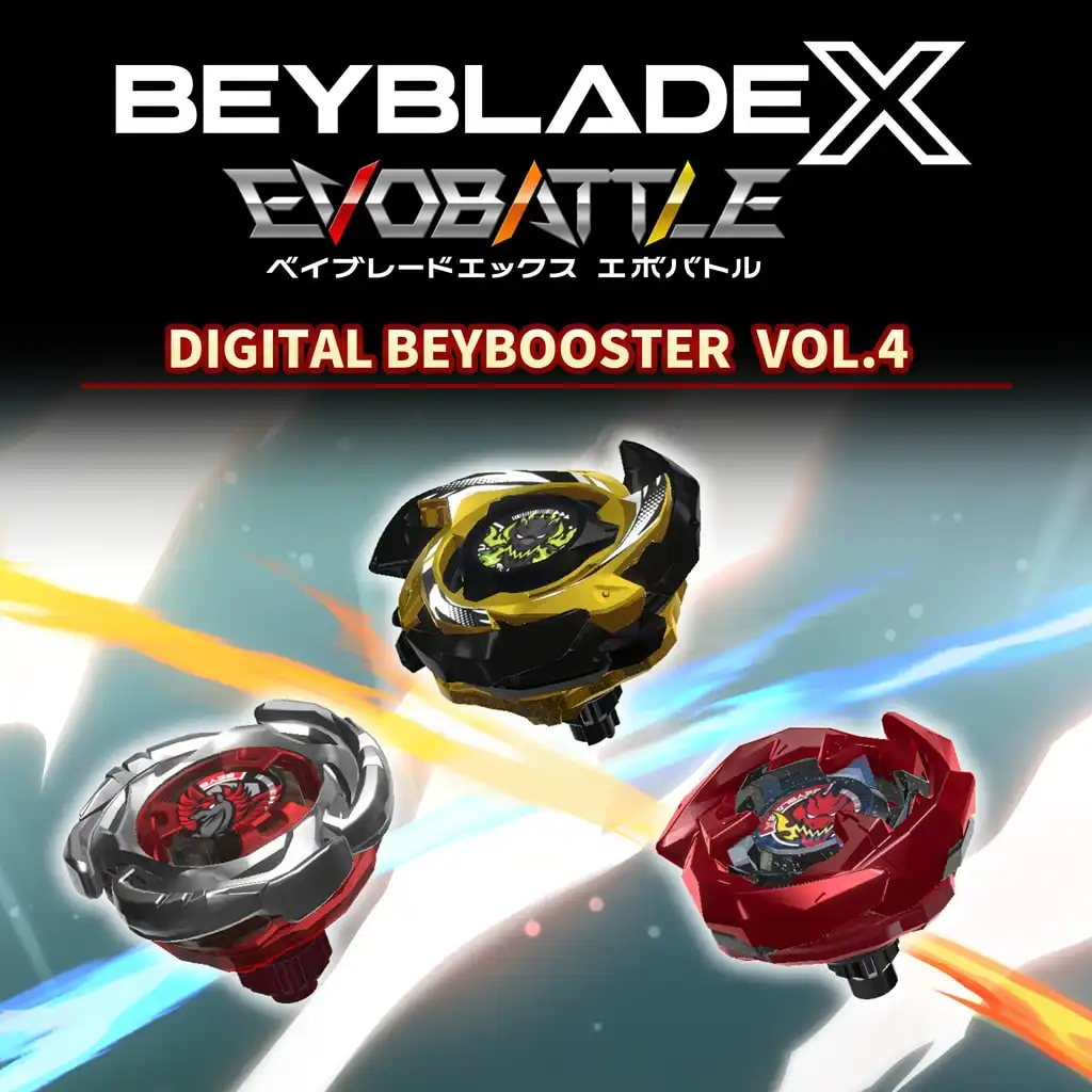BEYBLADE X EVOBATTLE DIGITAL BEYBOOSTER VOL.4 — BEYBLADE X EVOBATTLE