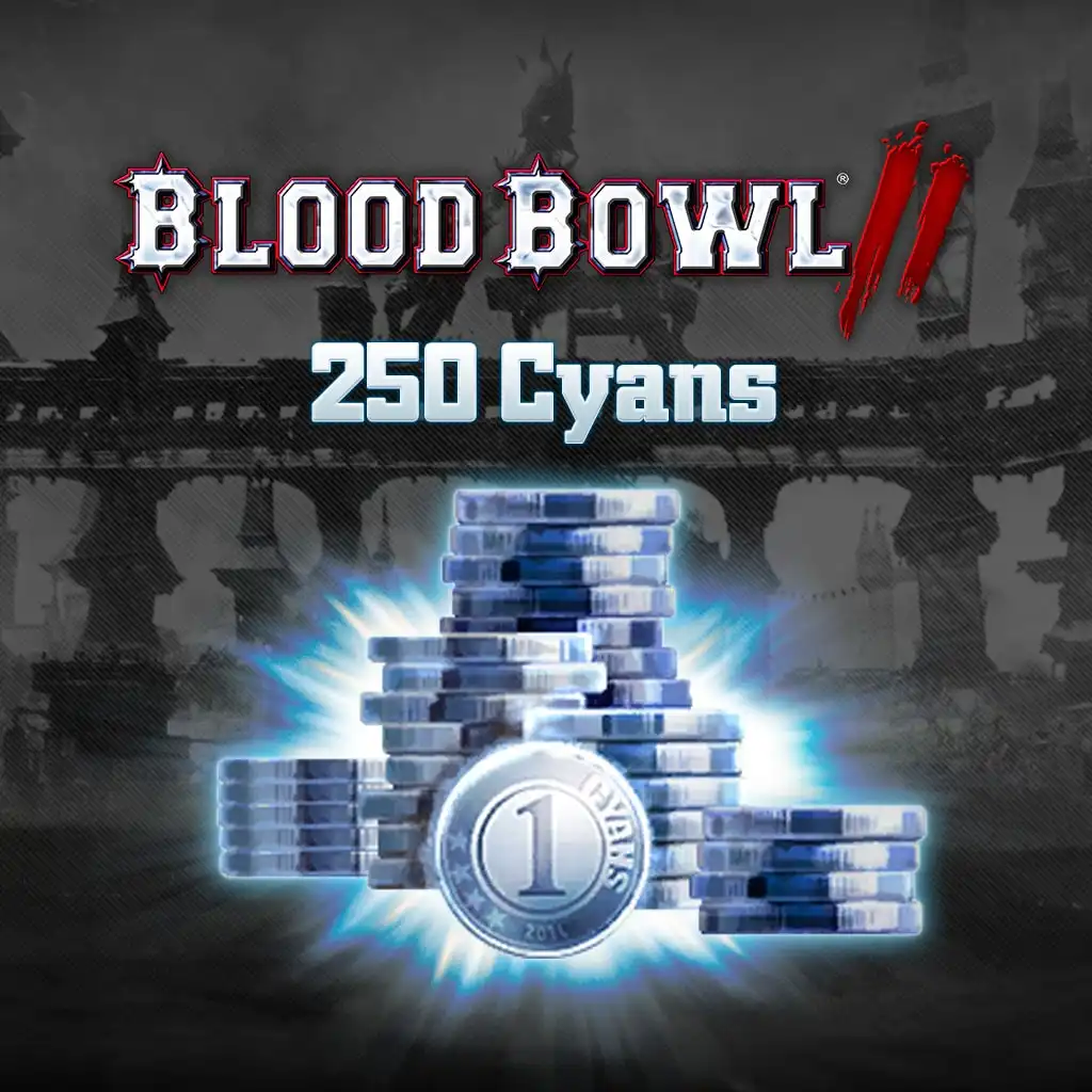Blood Bowl 2 - 250 Cyans — Blood Bowl 2: Legendary Edition (Classic)