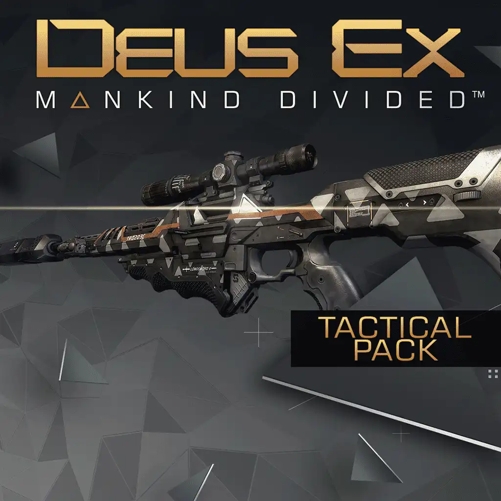 Deus Ex: Mankind Divided - Tactical Pack — Deus Ex: Mankind Divided™