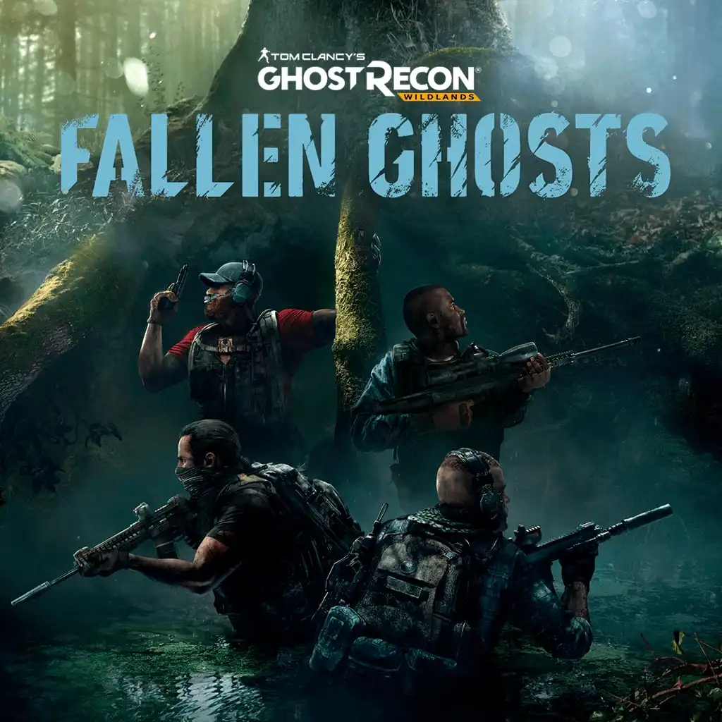 Ghost Recon® Wildlands - Fallen Ghosts — Tom Clancy's Ghost Recon® Wildlands
