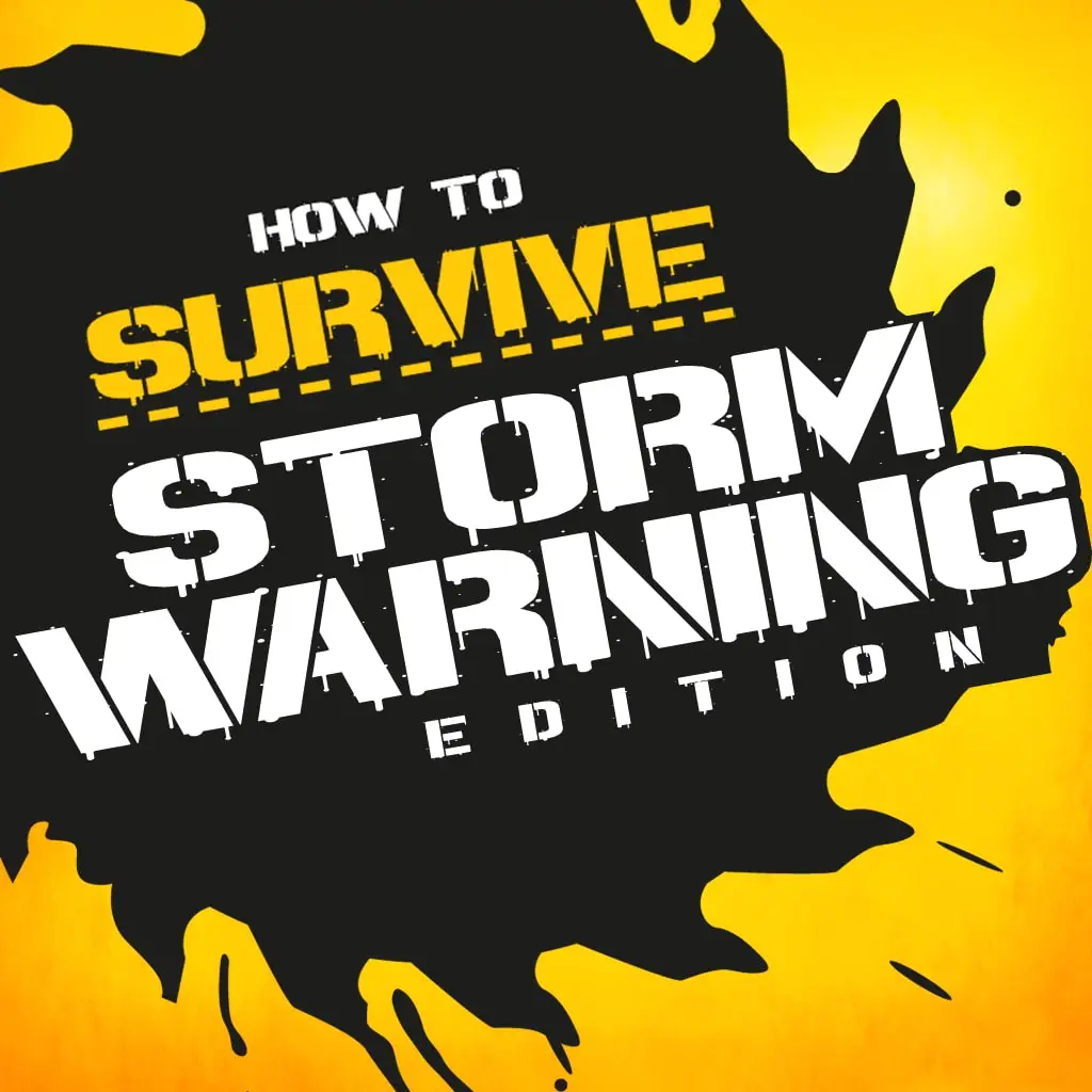 How to Survive: Storm Warning Edition — PS4 ფასი საქართველოში