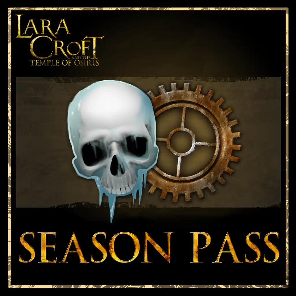 Lara Croft and the Temple of Osiris Season Pass — Lara Croft and the Temple of Osiris