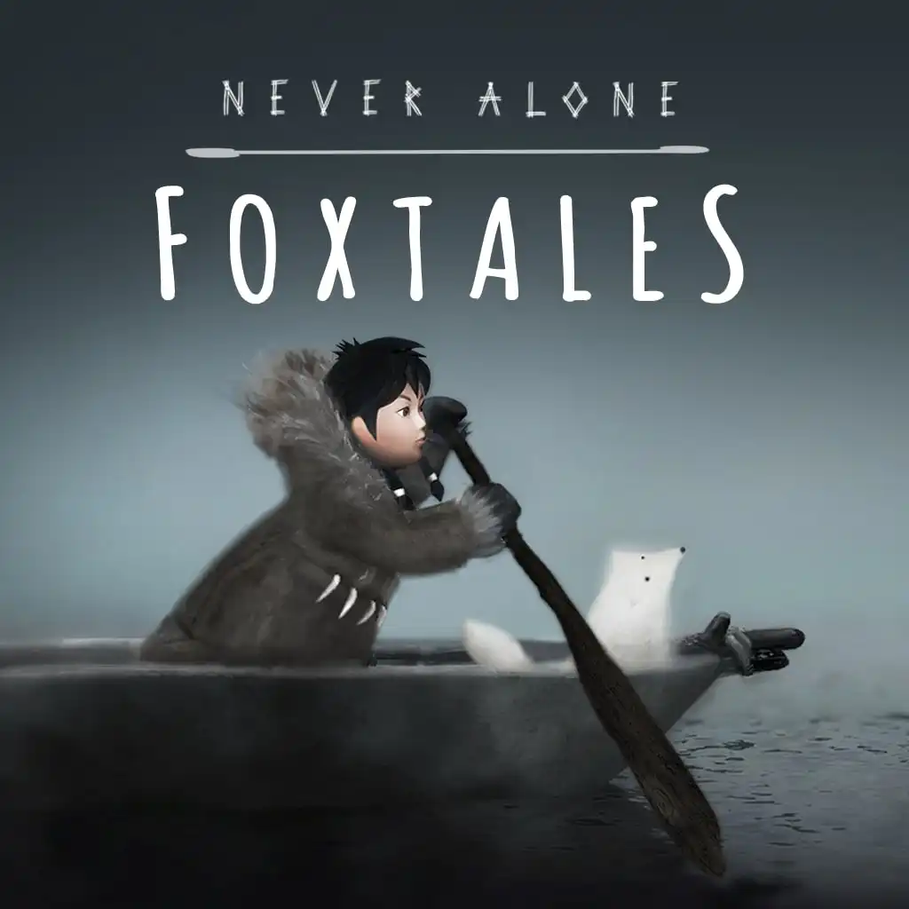Never Alone: Foxtales — Never Alone