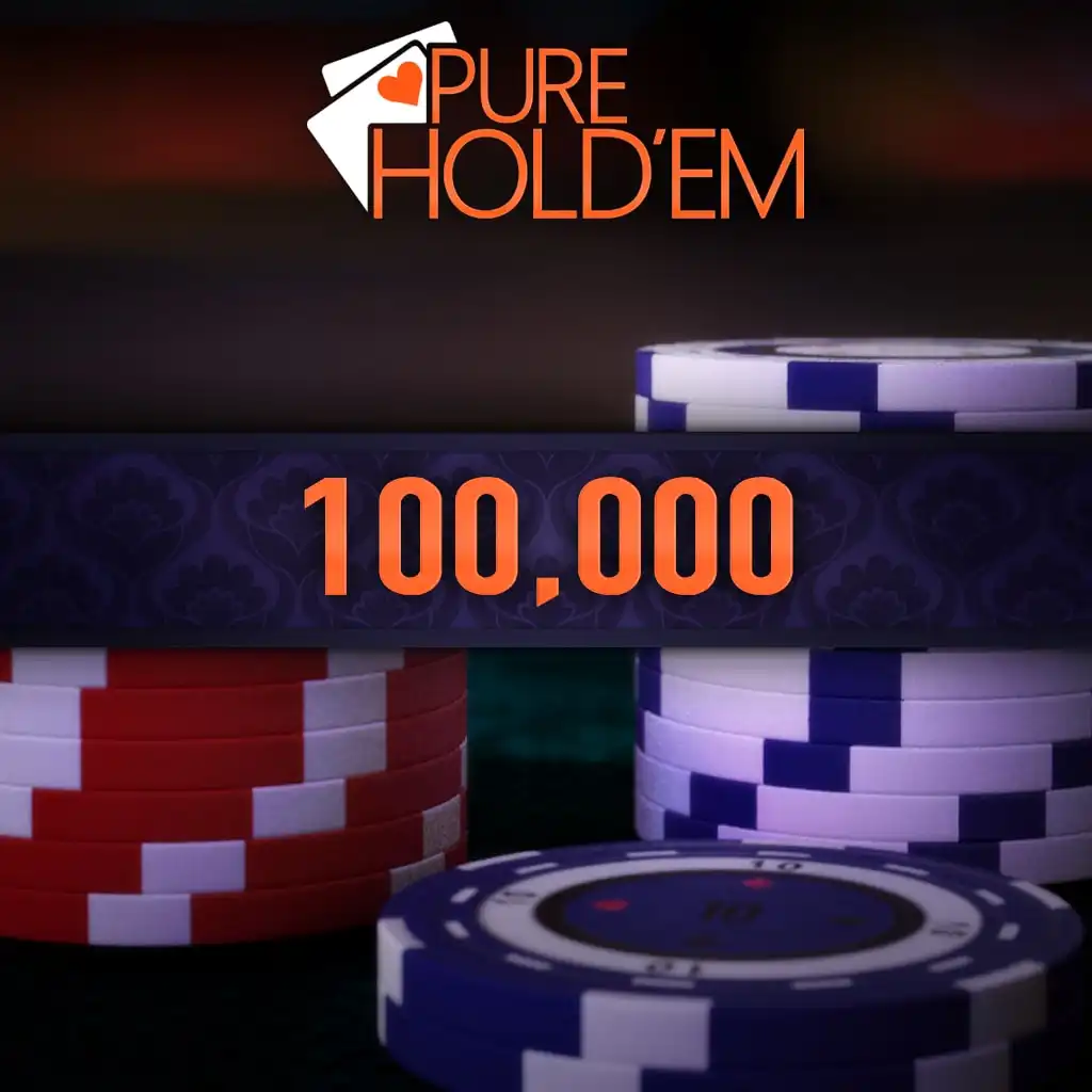 100,000 credit pack — Pure Hold'em™