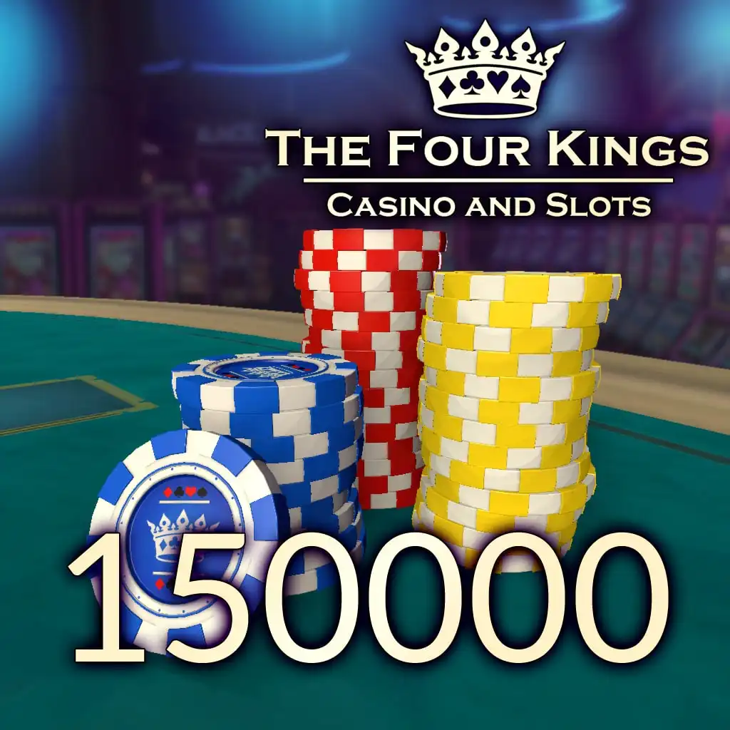 Four Kings Casino: 150,000 Chip Pack — Four Kings Casino and Slots