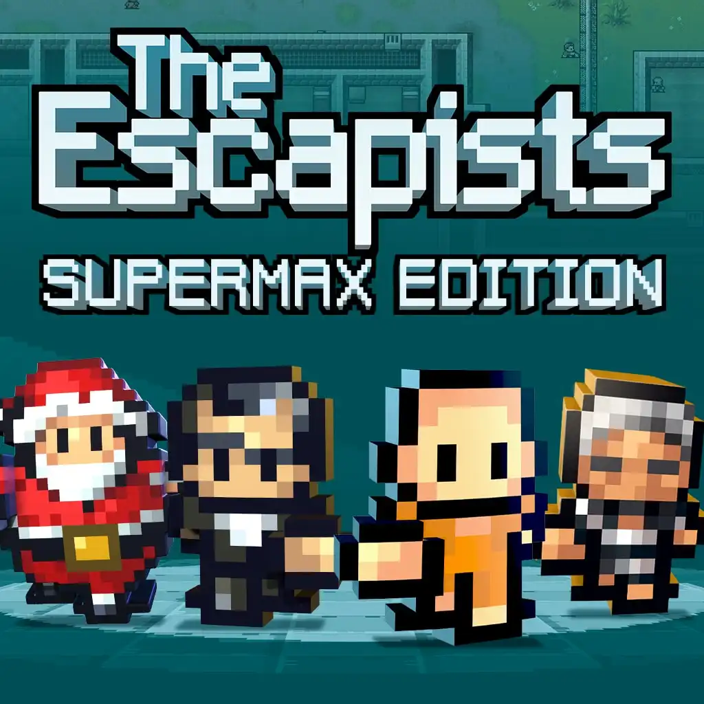 The Escapists: Supermax Edition — The Escapists
