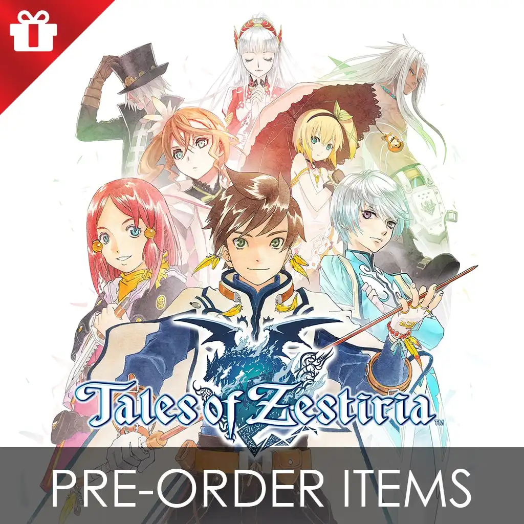 Tales of Zestiria - Pre-order items — Tales of Zestiria™