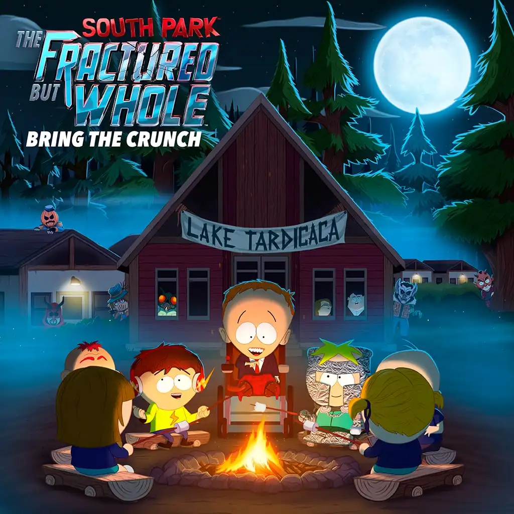 South Park™ : The Fractured But Whole™ – Bring The Crunch — South Park™: The Fractured But Whole™