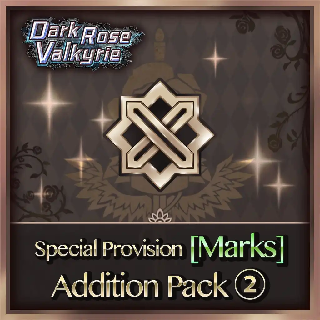 Special Provision [Marks] Addition Pack 2 — Dark Rose Valkyrie