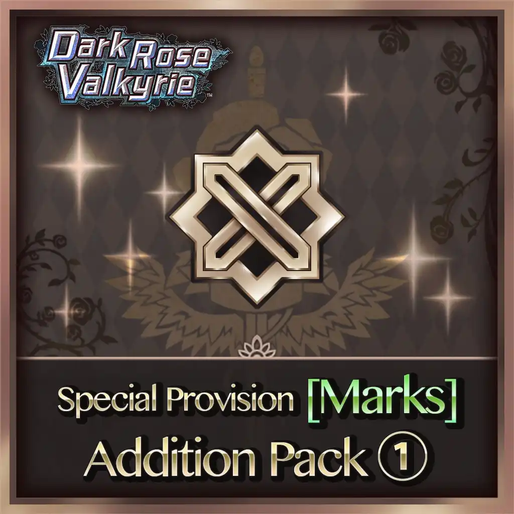 Special Provision [Marks] Addition Pack 1 — Dark Rose Valkyrie