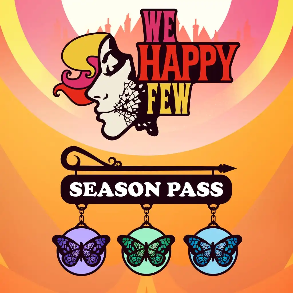 We Happy Few Season Pass — We Happy Few
