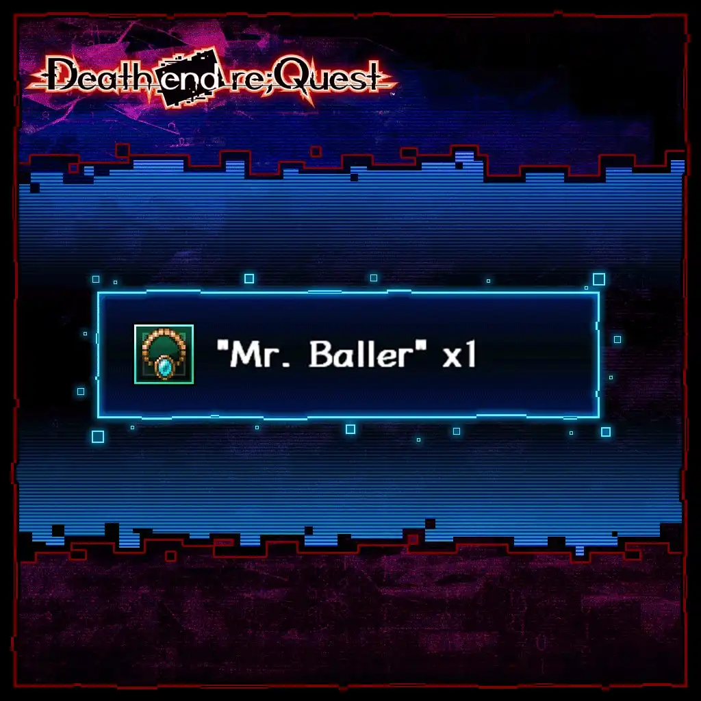 Additional Accessory: Mr. Baller — Death end re;Quest