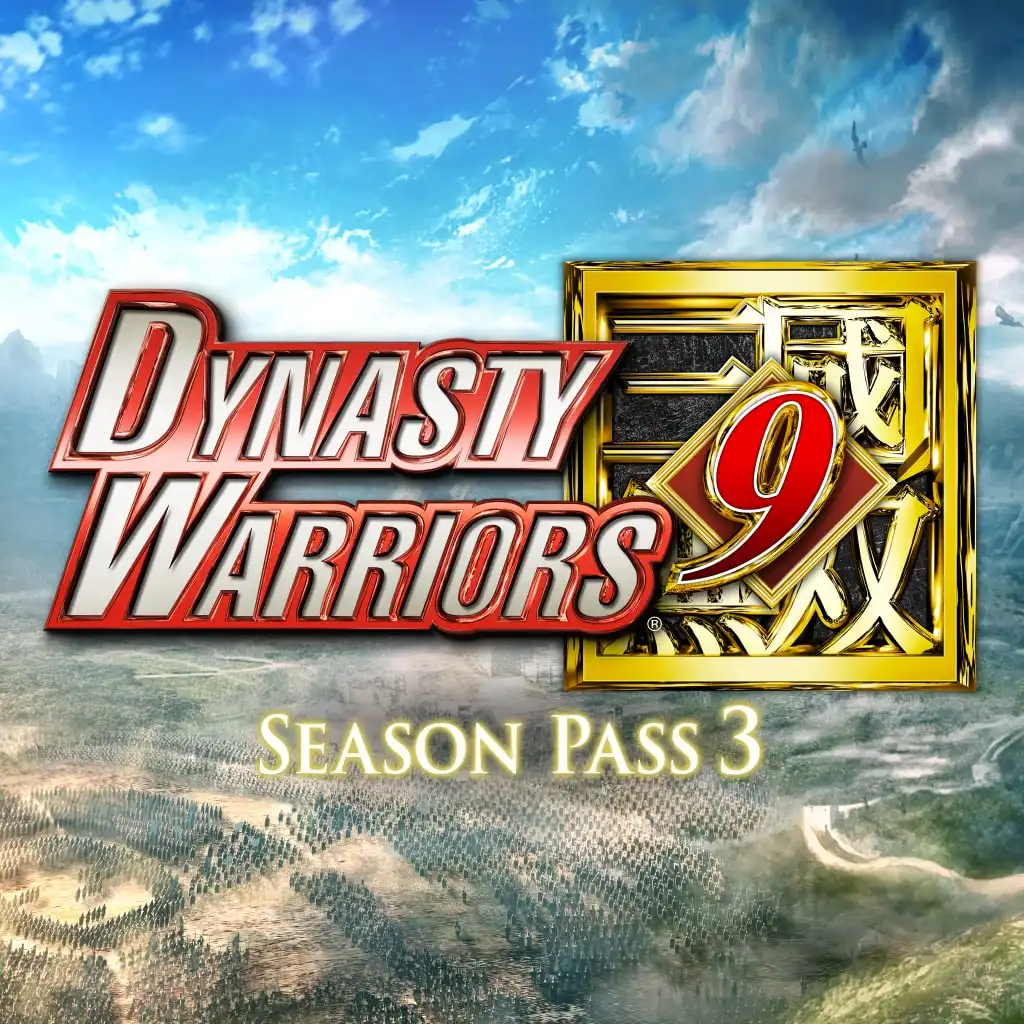 DYNASTY WARRIORS 9: Season Pass 3 — DYNASTY WARRIORS 9