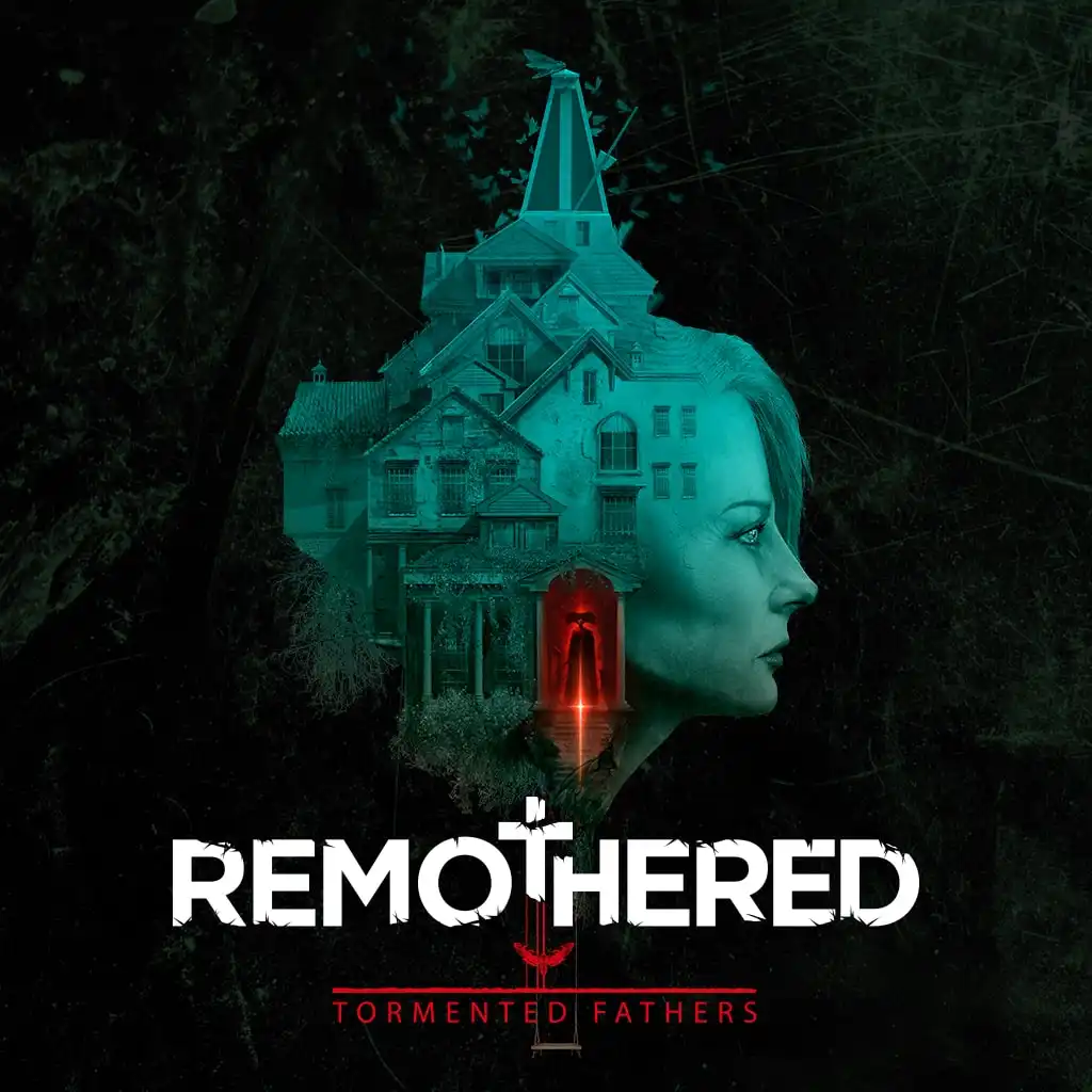 Remothered: Tormented Fathers — Remothered: Tormented Fathers