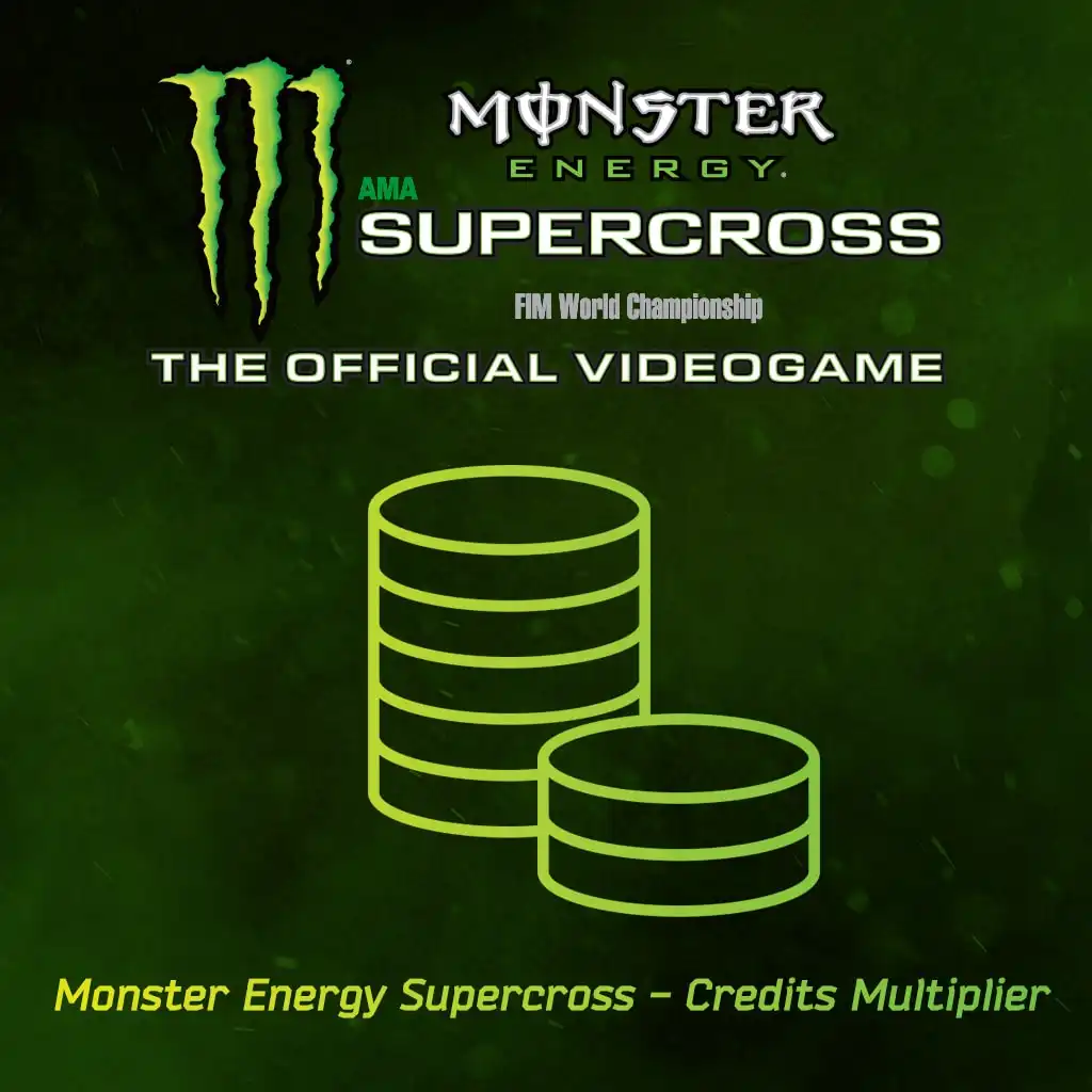 Monster Energy Supercross - Credits Multiplier — Monster Energy Supercross - The Official Videogame