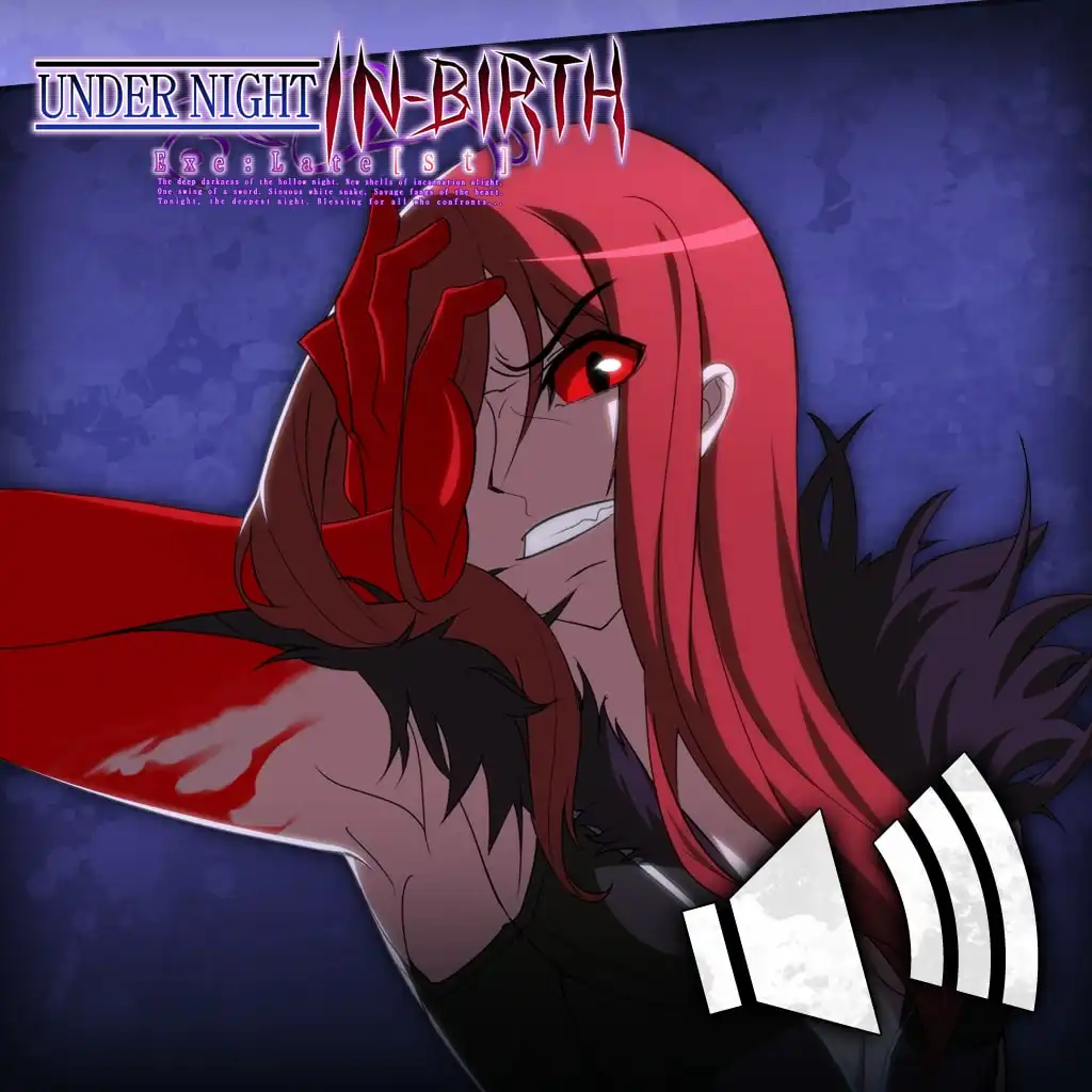 UNIB Exe:Late[st] - Round Call Voice Carmine [Cross-Buy] — UNDER NIGHT IN-BIRTH Exe:Late[st]