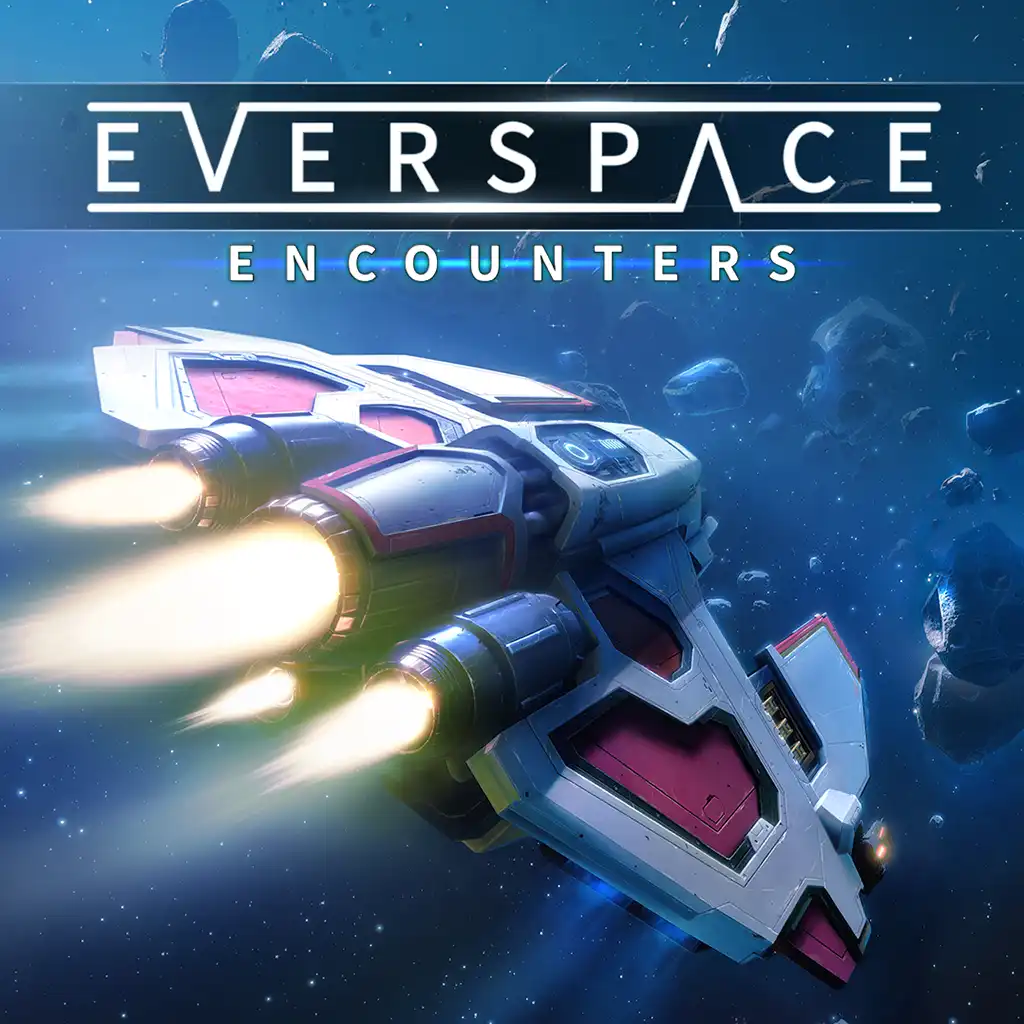 EVERSPACE™ - Encounters — EVERSPACE™