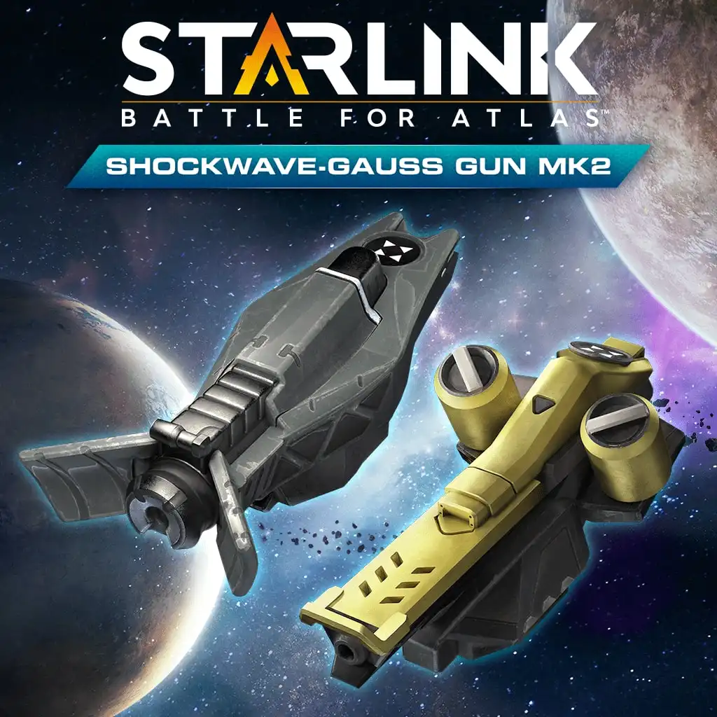Shockwave & Gauss Gun Mk.2 Weapon Pack — Starlink: Battle for Atlas™