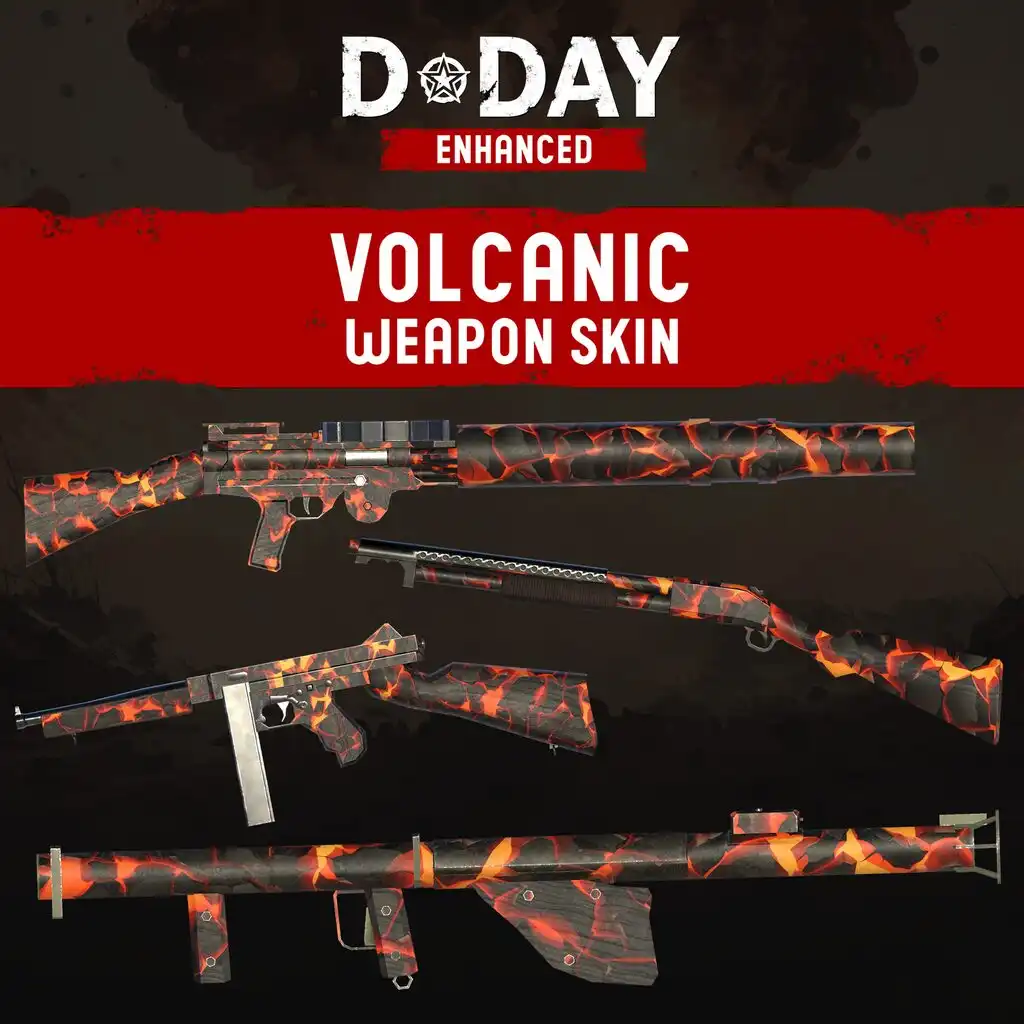 D-Day Enhanced - Volcanic Weapon Skin — D-Day Enhanced
