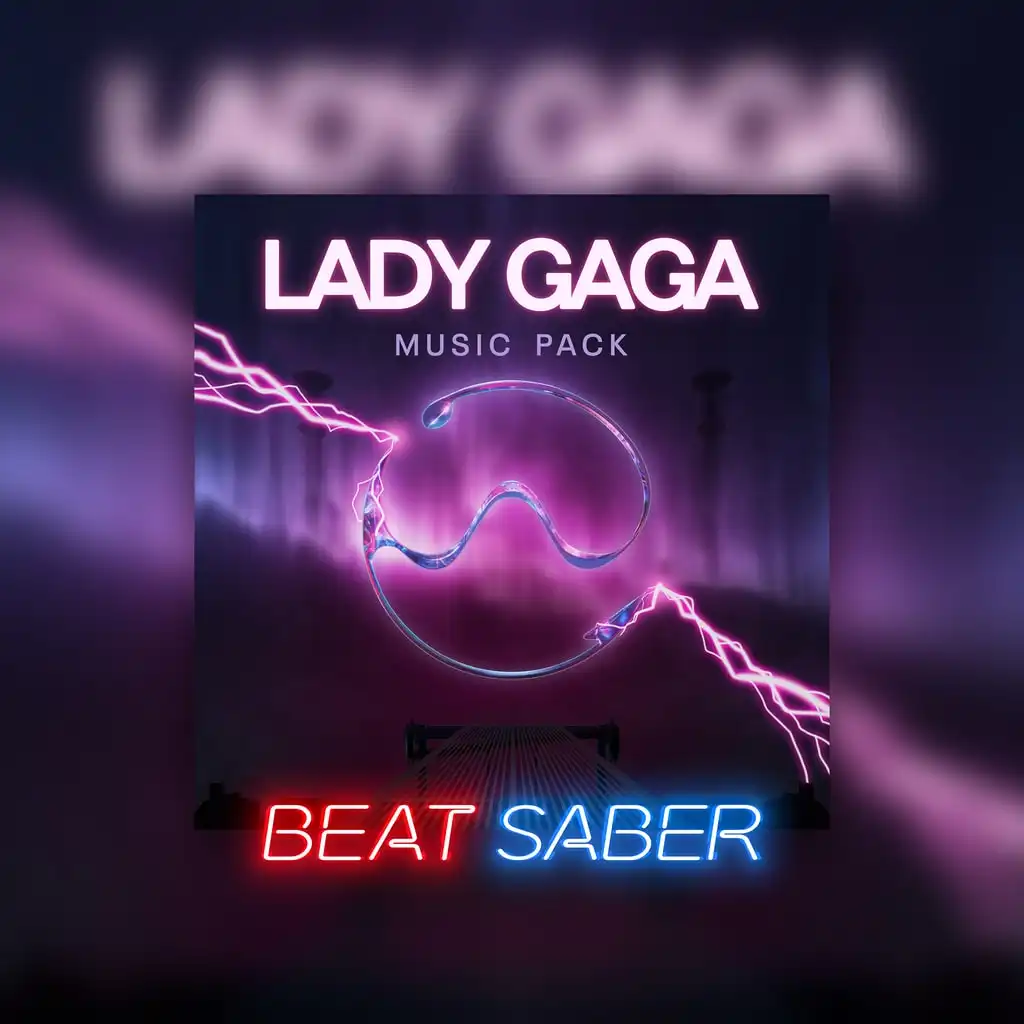 Beat Saber: Lady Gaga Music Pack — Beat Saber