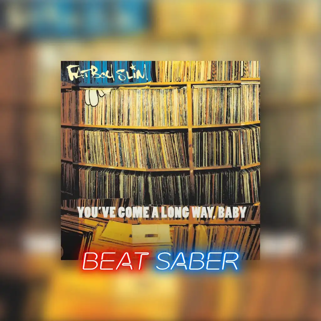 Beat Saber: Fatboy Slim - 'The Rockafeller Skank' — Beat Saber