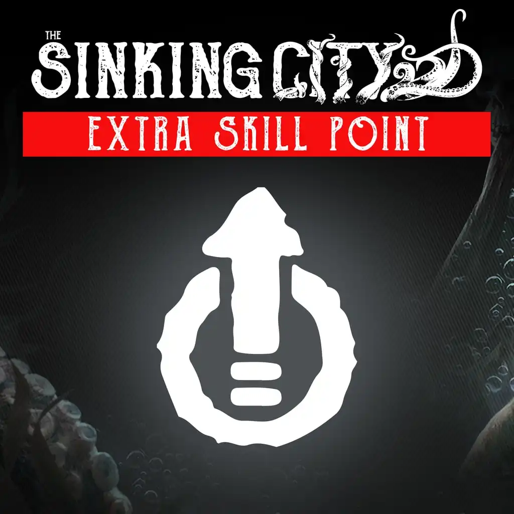 The Sinking City - Extra Skill Point — The Sinking City