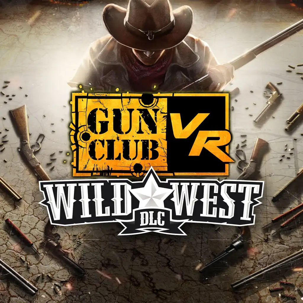 Gun Club VR: Wild West — Gun Club VR