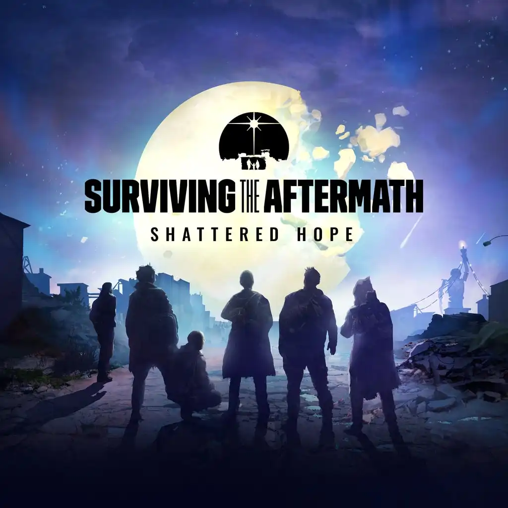 Surviving the Aftermath: Shattered Hope — Surviving the Aftermath