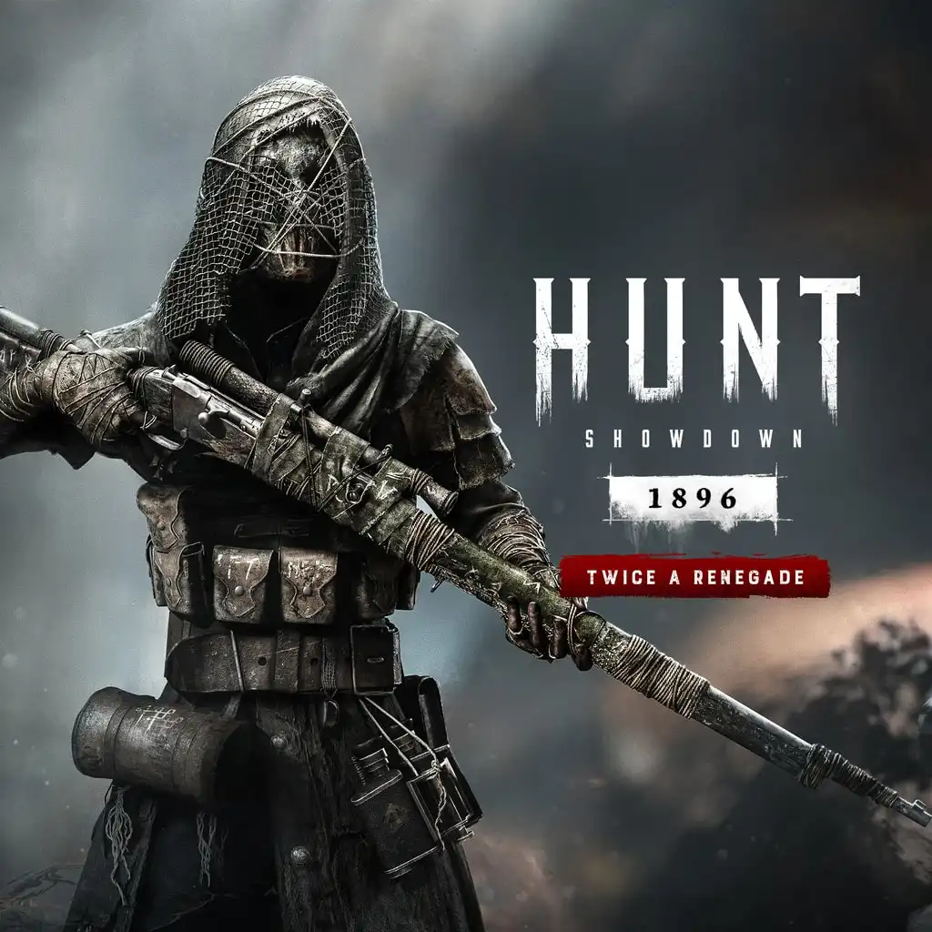 Hunt: Showdown 1896 - Twice a Renegade — HUNT: SHOWDOWN 1896