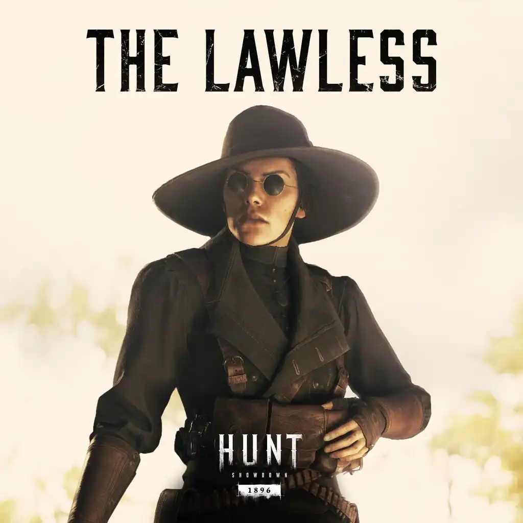 Hunt: Showdown 1896 - The Lawless — HUNT: SHOWDOWN 1896