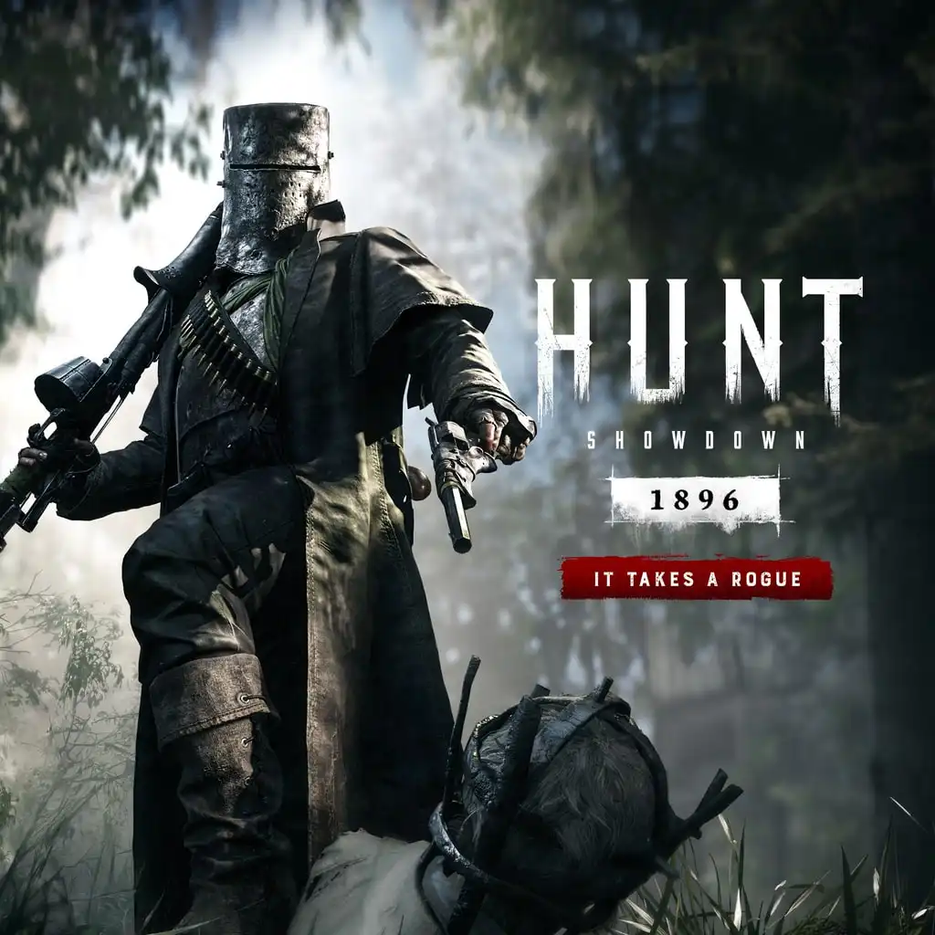 Hunt: Showdown 1896 - It Takes a Rogue — HUNT: SHOWDOWN 1896