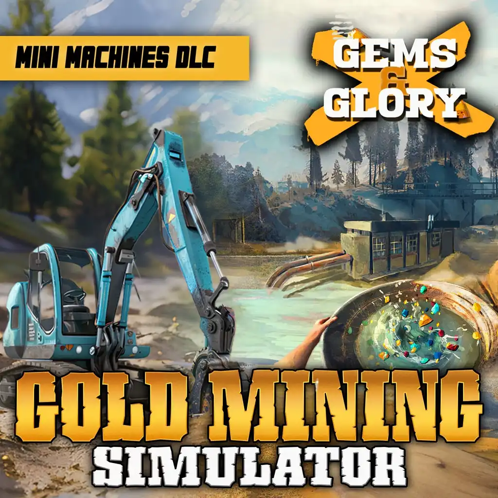 Gems & Glory DLC + Mini Machines DLC — Gold Mining Simulator