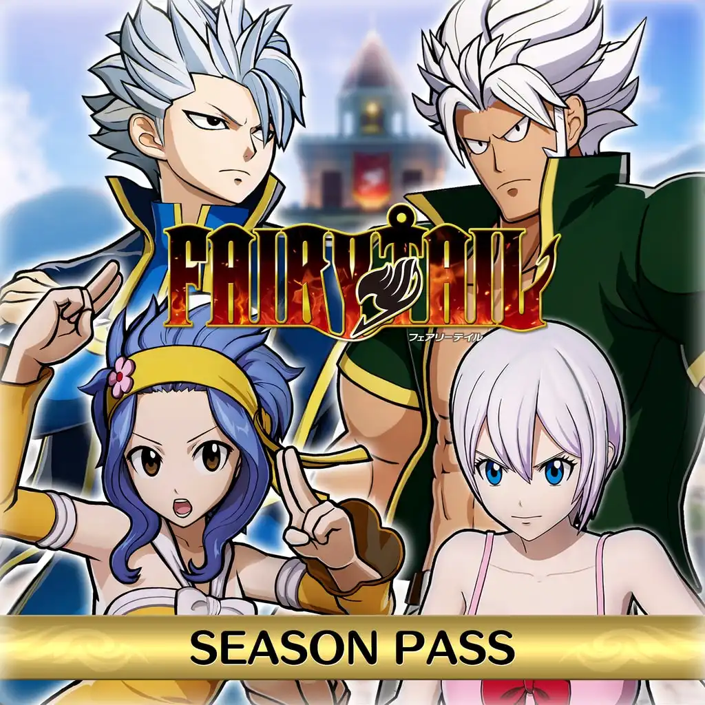 FAIRY TAIL Season Pass — FAIRY TAIL