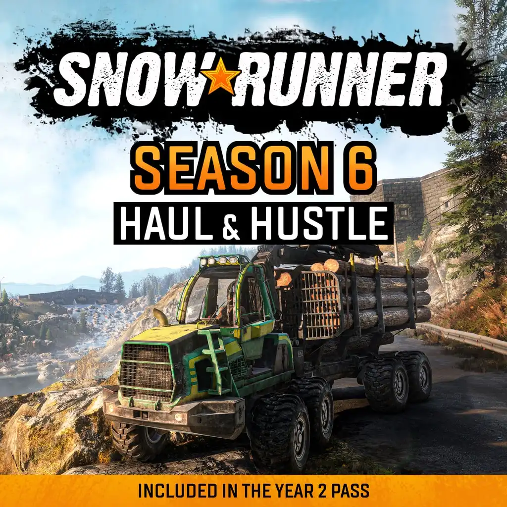SnowRunner - Season 6: Haul & Hustle — SnowRunner