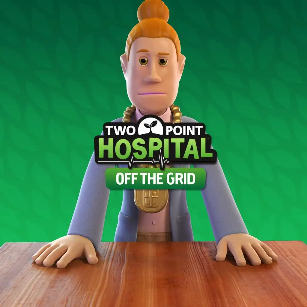 Two Point Hospital: Off the Grid — Two Point Hospital