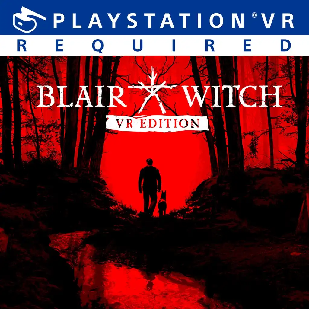 Blair Witch VR — Blair Witch